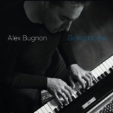 Alex Bugnon - Going Home '2010