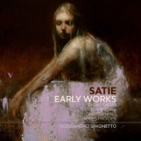 Alessandro Simonetto - Satie: Early Works - Sarabandes, Gnossiennes, Gymnopedies & Pieces froides '2021