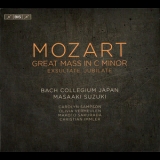 Wolfgang Amadeus Mozart - Great Mass In C Minor - Exsultate, Jubilate (Masaaki Suzuki) '2016 - Album