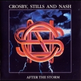 Crosby, Stills & Nash - After The Storm '1994 - Album