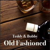 Bobby Solo - Teddy and bobby old fashioned '2021