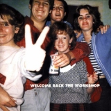 Workshop - Welcome Back The Workshop '1991 - Album