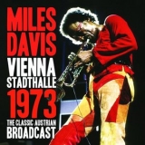 Miles Davis - Miles Davis Septet: Vienna Stadthalle 1973 '2019