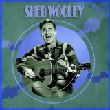 Sheb Wooley - You Can Do It '2025