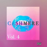 Cashmere - Vol. 4 '2018 - Album