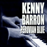 Kenny Barron - Peruvian Blue '1974