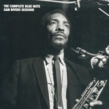 Sam Rivers - The Complete Blue Note Sessions '1996 - Album