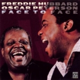 Freddie Hubbard & Oscar Peterson  - Face To Face 'May 24, 1982