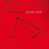 Warren Wolf - Converge '2016 - Album