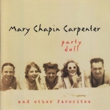 Mary Chapin Carpenter - Party Doll And Other Favorites '1999 - Album