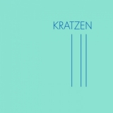 Kratzen - III '2025