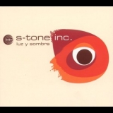 S-Tone Inc. - Luz Y Sombra '2005 - Album