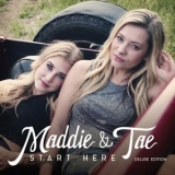 Maddie & Tae - Start Here '2015 - Album