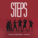 Steps - The Slightest Touch '2021 - Album