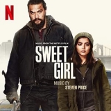 Steven Price - Sweet Girl (Music from the Netflix Film) '2021 - Album