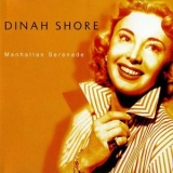 Dinah Shore - Manhattan Serenade '2005 - Album