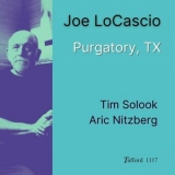 Joe LoCascio - Purgatory, Tx '2025