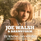 Joe Walsh - Turning To Stone '2021 - Album