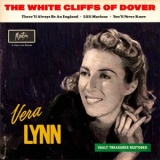 Vera Lynn - The White Cliffs Of Dover (Restored 2024) '2024