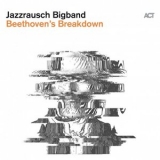 Jazzrausch Bigband - Beethovens Breakdown '2020