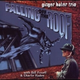 Ginger Baker Trio - Falling Off The Roof '1996