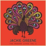 Jackie Greene - The Modern Lives Vol. I '2017 - Album