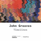 John Greaves - Timelines '2024 - Album