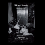 Michael Mantler - Sempre Notte - Live Songs '2024