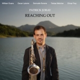 Patrick Joray - Reaching Out '2025