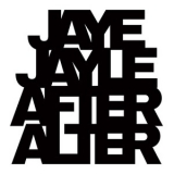 Jaye Jayle -  After Alter '2025