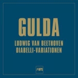 Friedrich Gulda - Beethoven: Diabelli-Variationen '2016 - Album