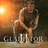 Harry Gregson-Williams - OST Gladiator II '2024 - Album