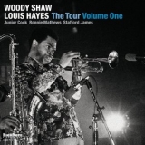 Woody Shaw - The Tour Volume One '2016 - Album