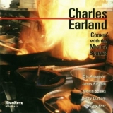 Charles Earland - Cookin With The Mighty Burner '1999 - Album