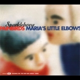 Sparklehorse -  Painbirds/Maria's Little Elbows '1998 - EP