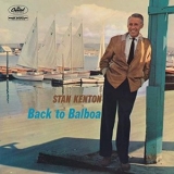 Stan Kenton - Back To Balboa '1958