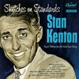 Stan Kenton - Sketches On Standards '1953