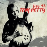 Tom Petty - Live 93 '2022