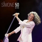 Simone - 50 (Ao Vivo / Album Comentado) '2025 - Album