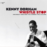 Kenny Dorham - Whistle Stop '1961