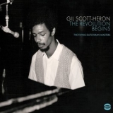 Gil Scott-Heron - The Revolution Begins: The Flying Dutchman Masters '2012 - Album