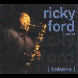 Ricky Ford - Balanea '1999 - Album