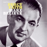 Percy Faith - Make Believe '2019 - Album