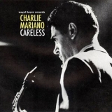 Charlie Mariano - Careless '2019 - Album