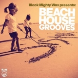 Black Mighty Wax - Beach House Grooves '2021 - Album