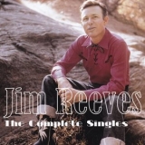 Jim Reeves - The Complete Singles (Remastered) '2025 - Album