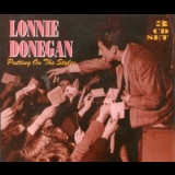 Lonnie Donegan - Putting On The Styles '1992