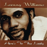 Lenny Williams - Heres To The Lady '1980 - Album