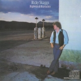 Ricky Skaggs - Highways & Heartaches '1982