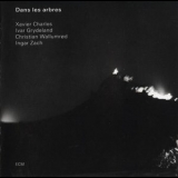 Dans Les Arbres - Dans Les Arbres '2008